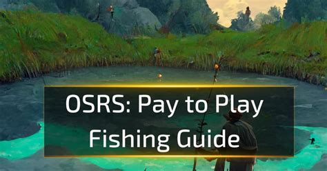 osrs fishing xp guide|Theoatrixs 1